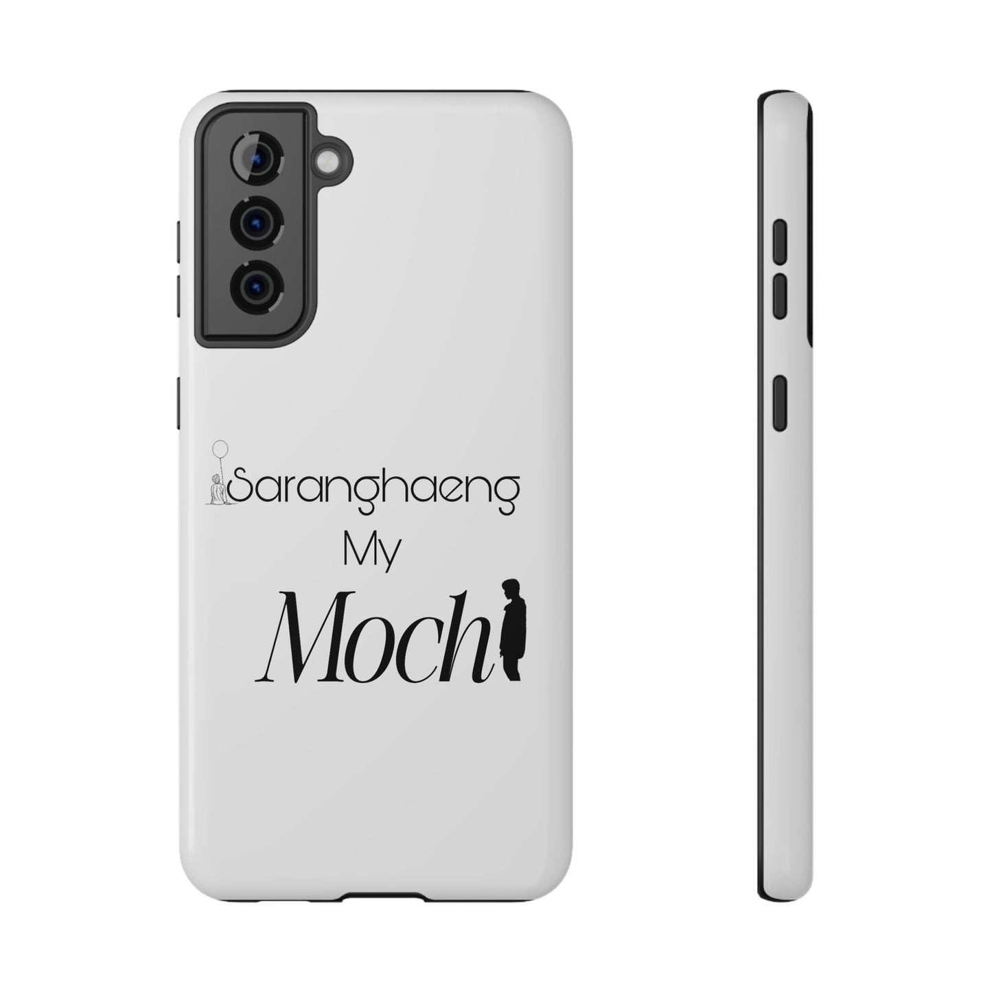 Saranghae my Mochi - Impact-Resistant Cases