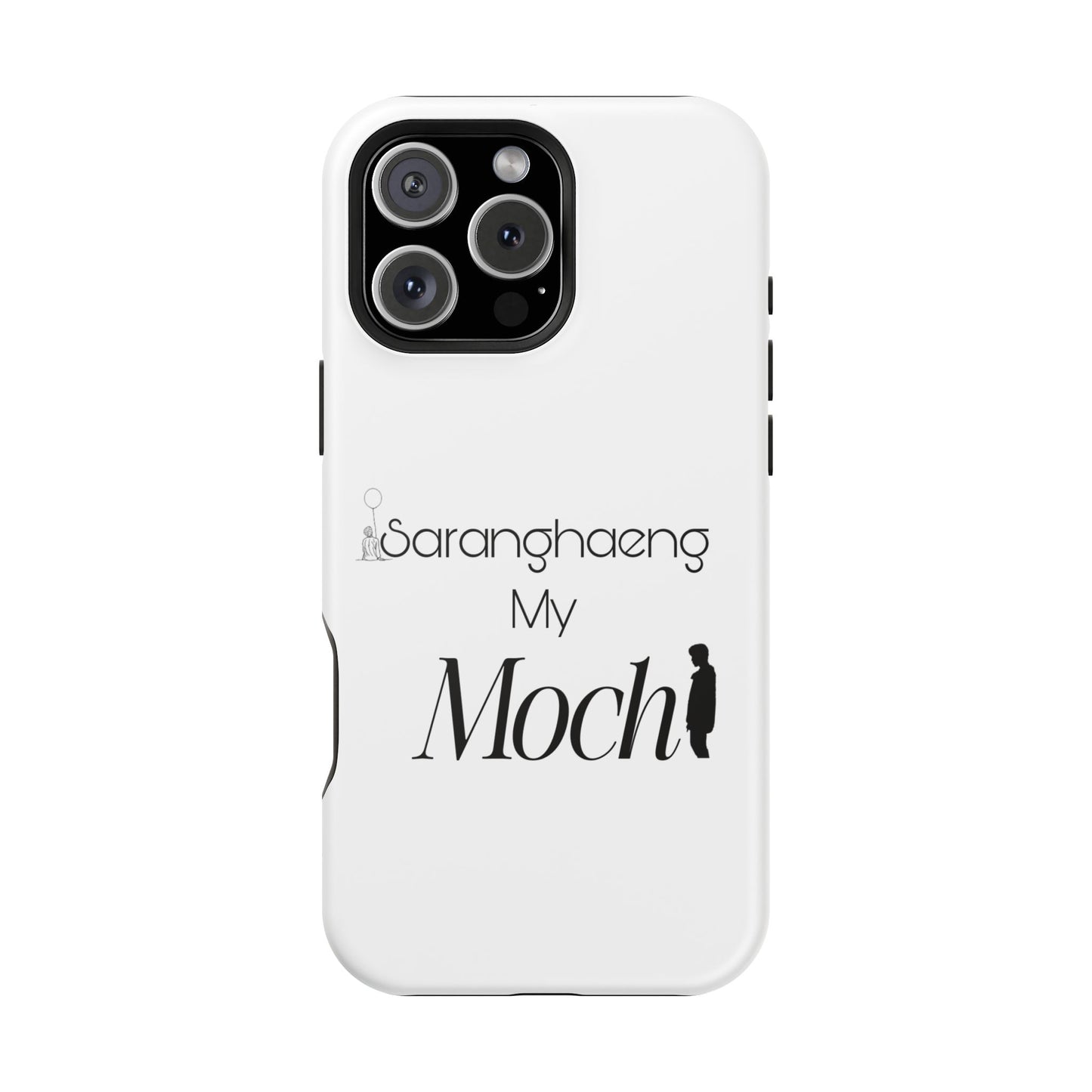 Saranghae my Mochi - Impact-Resistant Cases