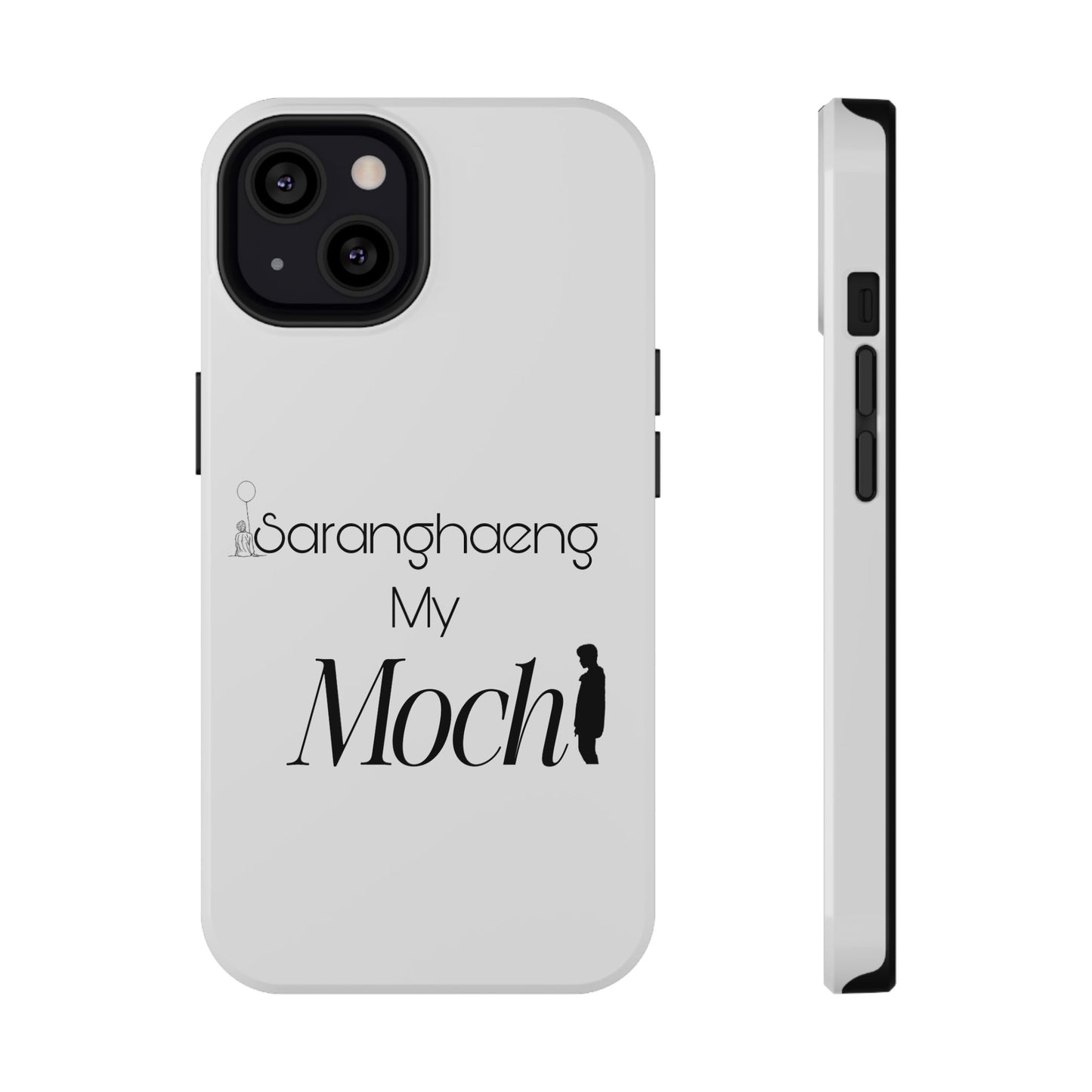 Saranghae my Mochi - Impact-Resistant Cases