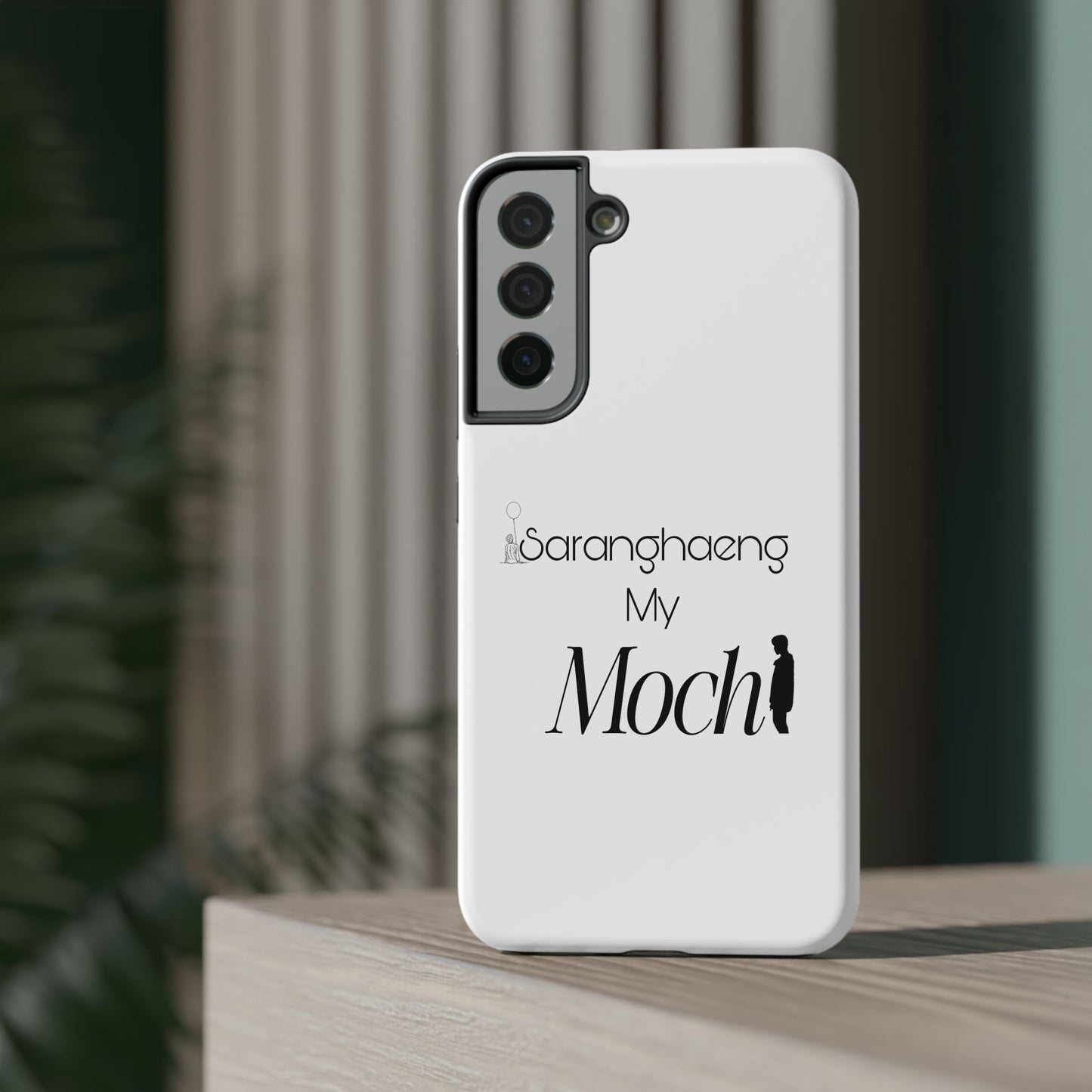 Saranghae my Mochi - Impact-Resistant Cases