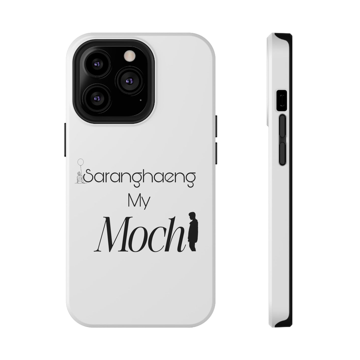 Saranghae my Mochi - Impact-Resistant Cases