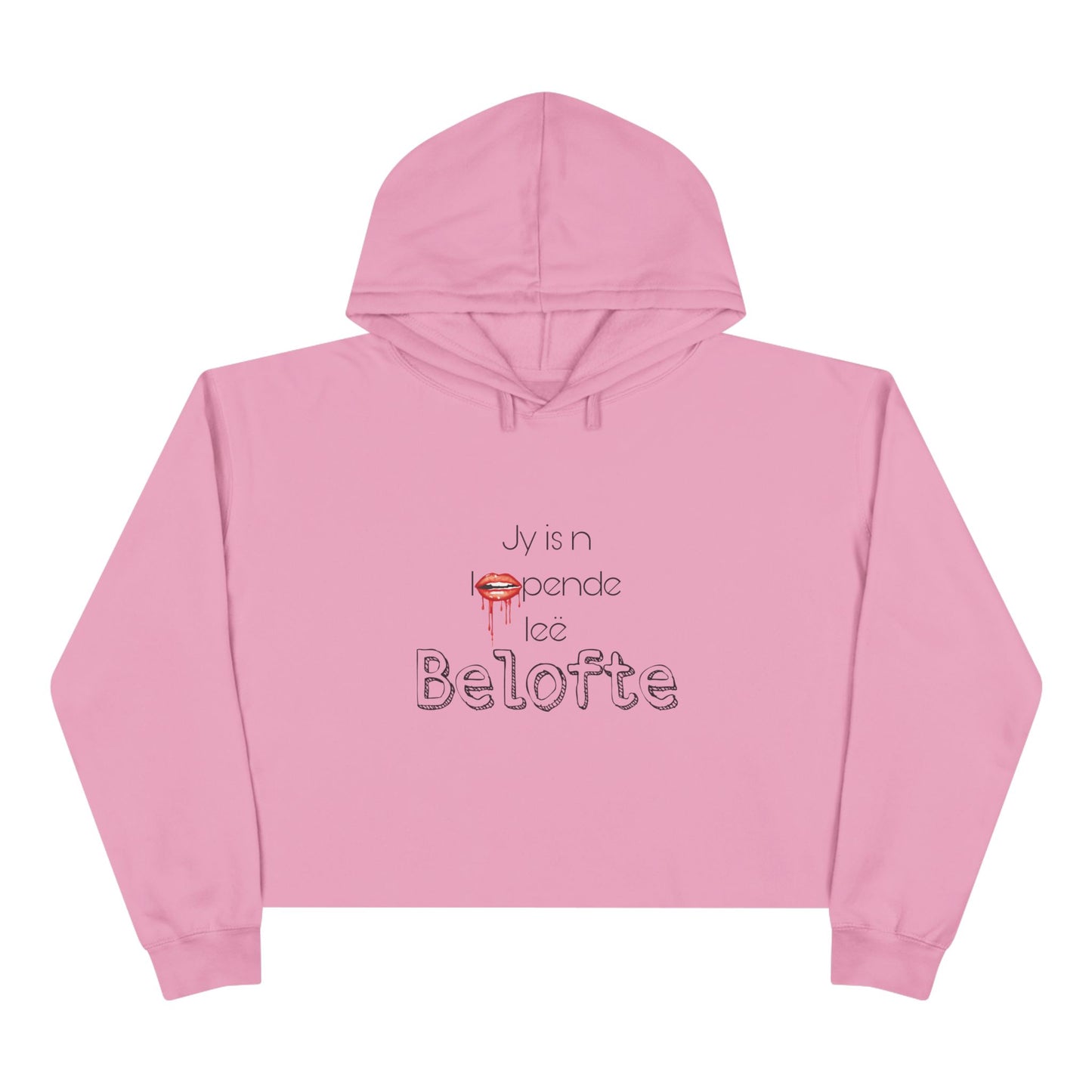 Jy is n loopende leë belofte - Crop Hoodie