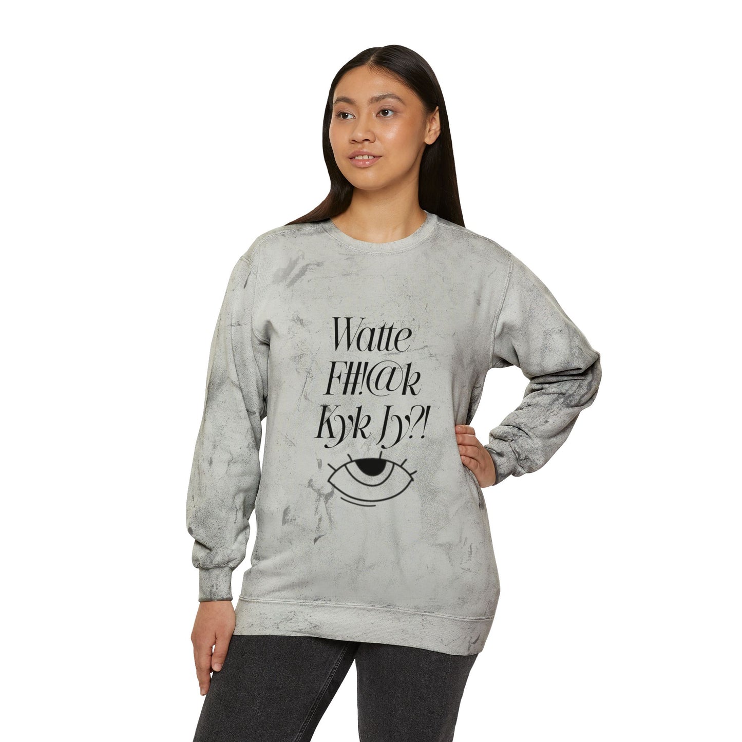 Wat de FK kyk jy? - Unisex Color Blast Crewneck Sweatshirt