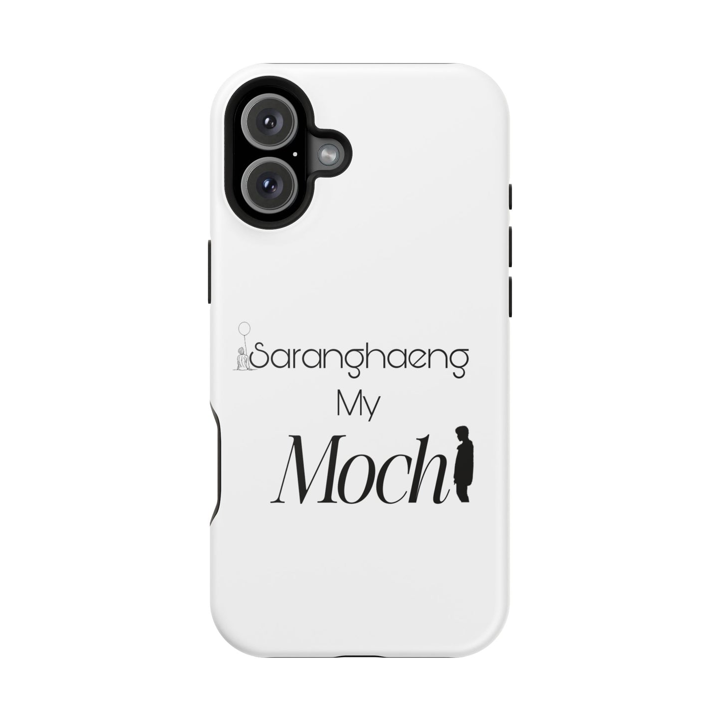 Saranghae my Mochi - Impact-Resistant Cases