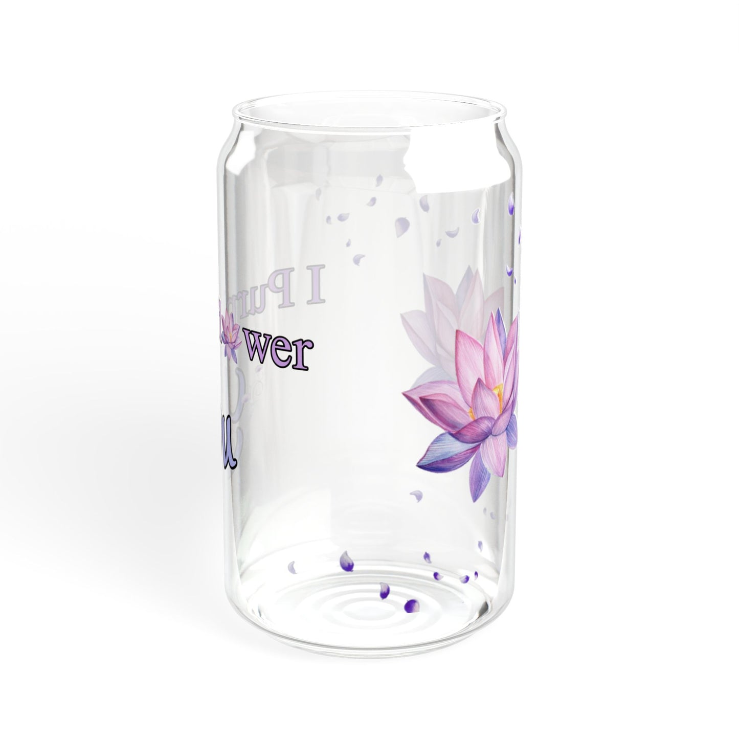 I PurpleFlower You - Sipper Glass, 16oz