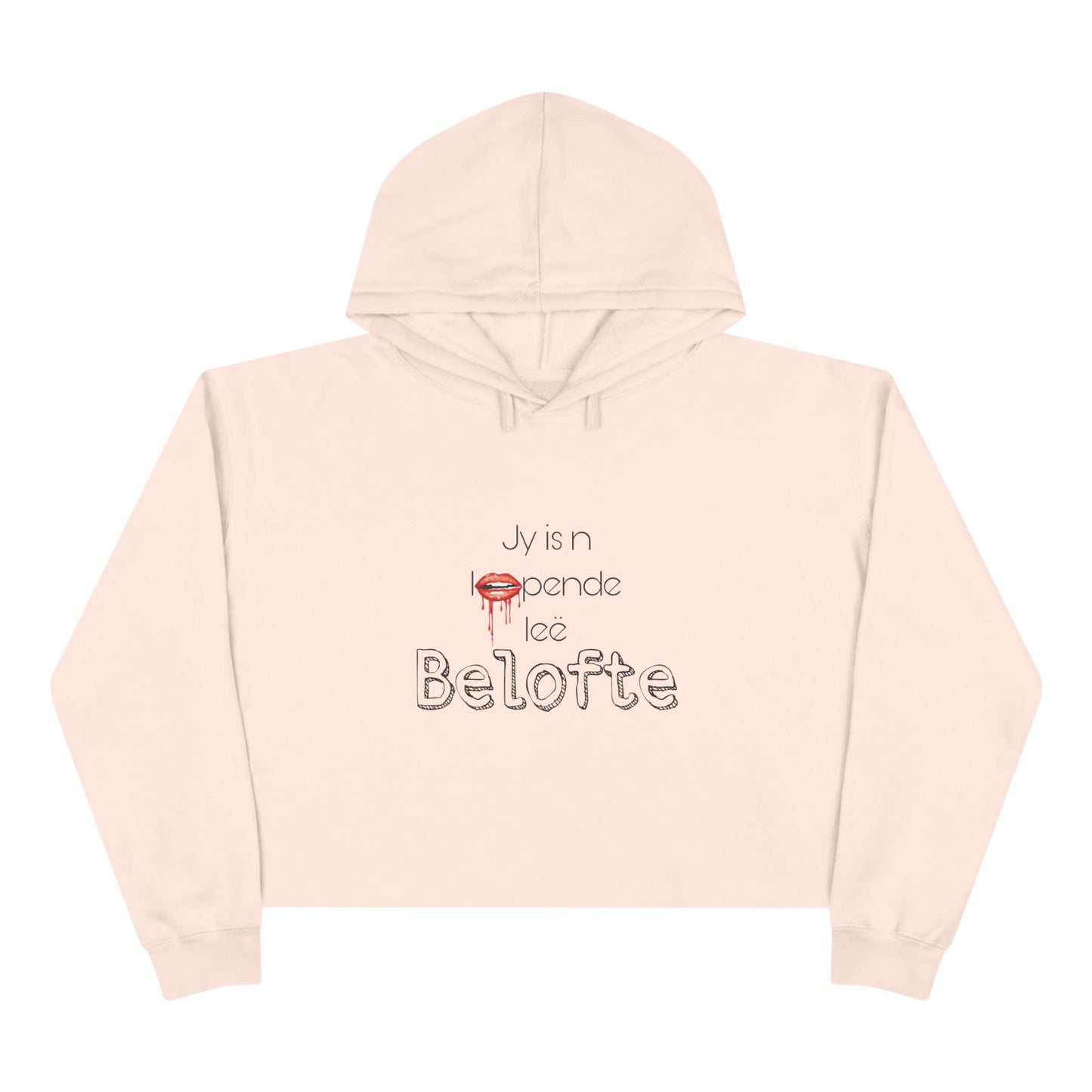 Jy is n loopende leë belofte - Crop Hoodie