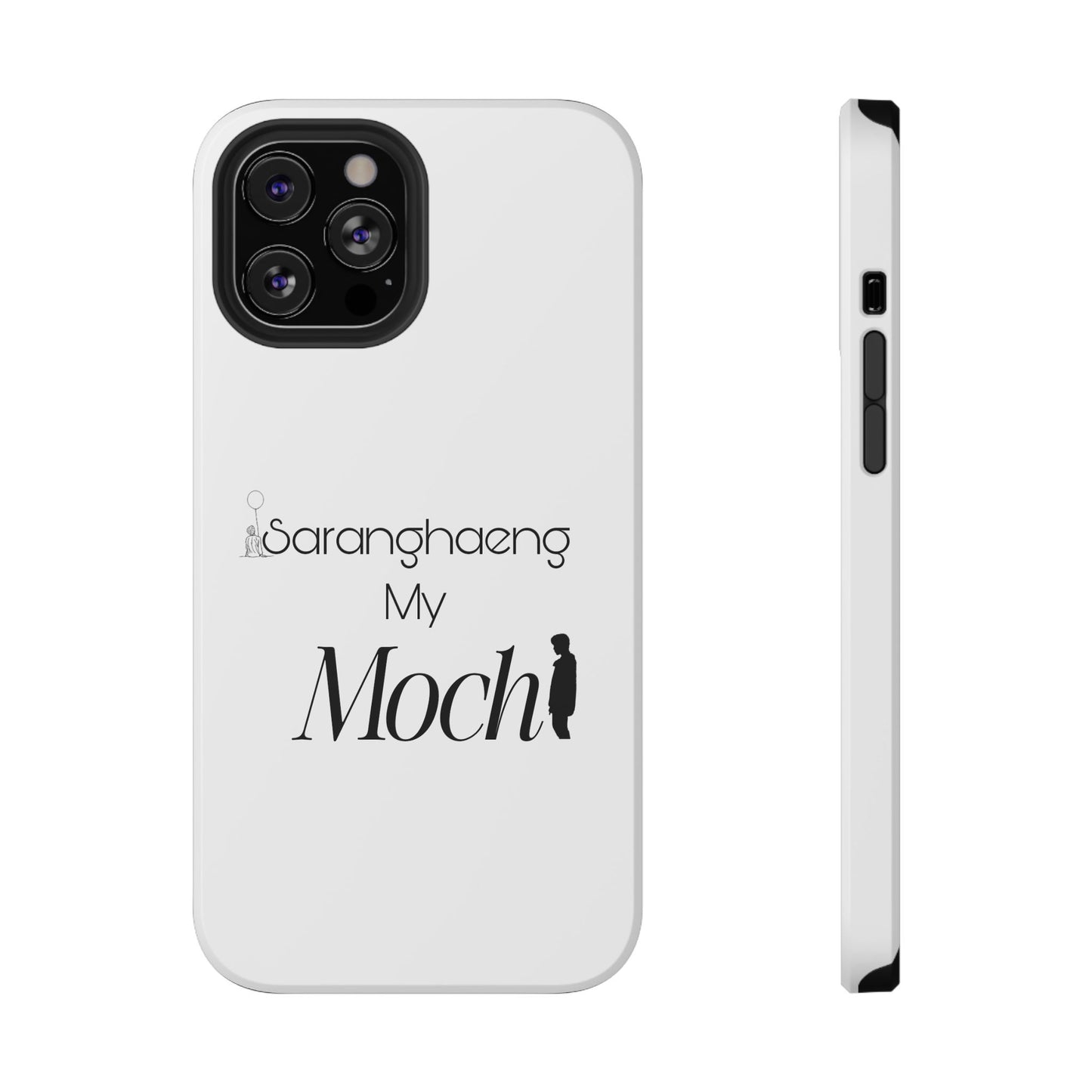 Saranghae my Mochi - Impact-Resistant Cases