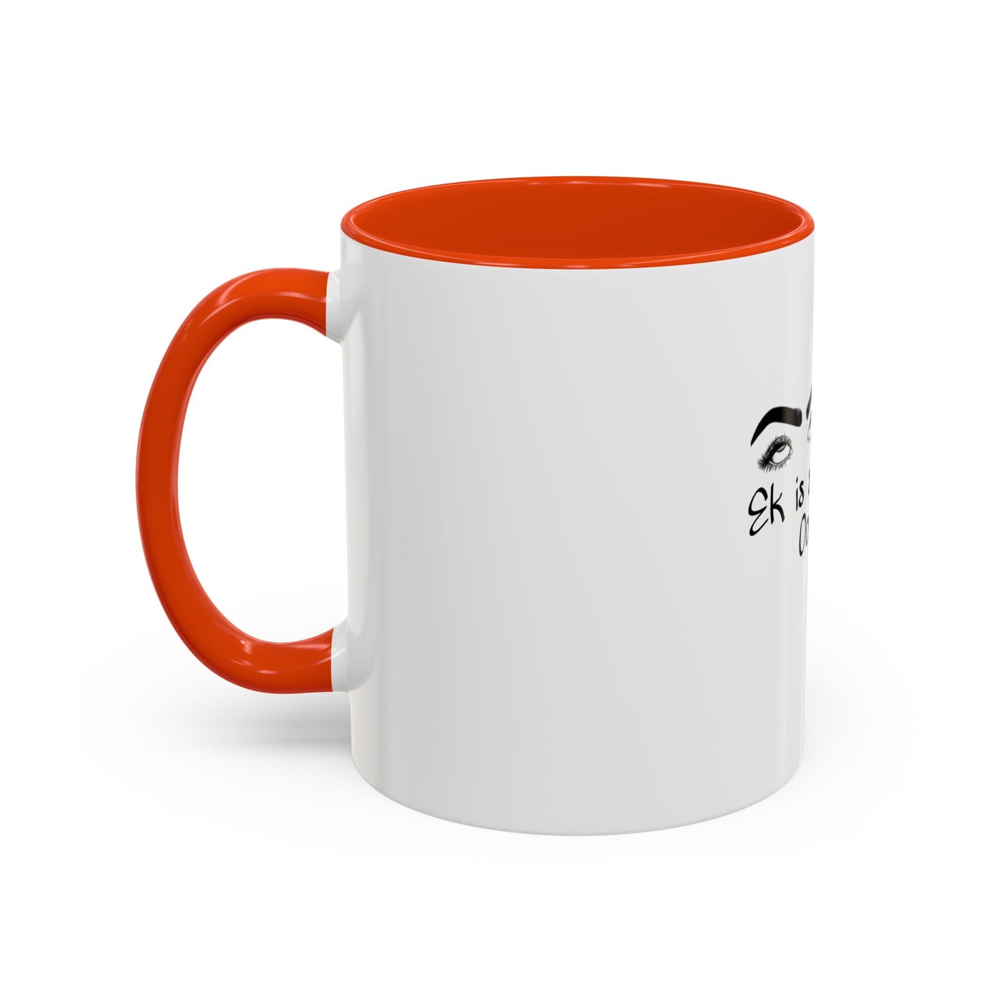 Ek is So 5 Rand Oor Dit - Colorful Mugs (11oz, 15oz)