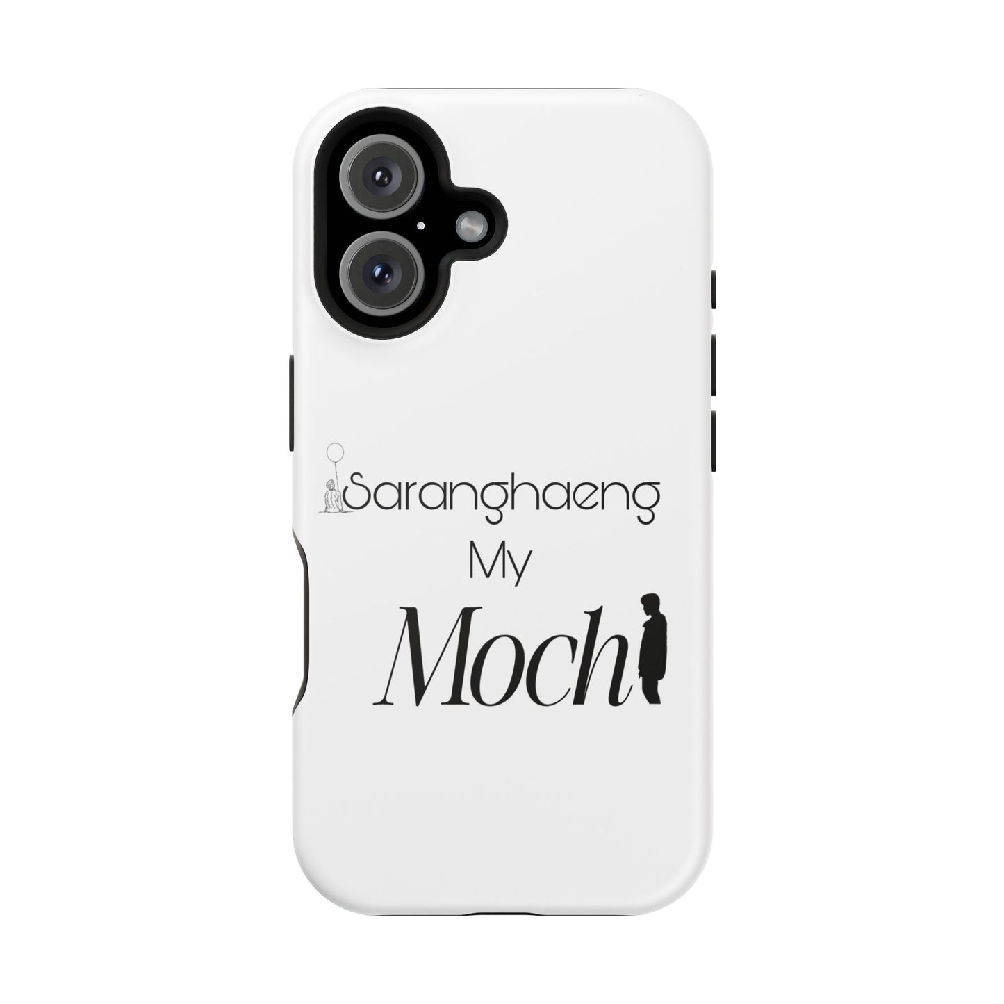 Saranghae my Mochi - Impact-Resistant Cases