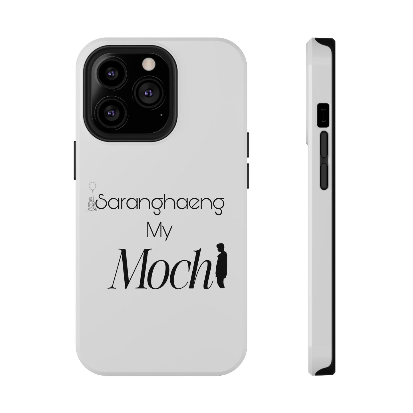 Saranghae my Mochi - Impact-Resistant Cases