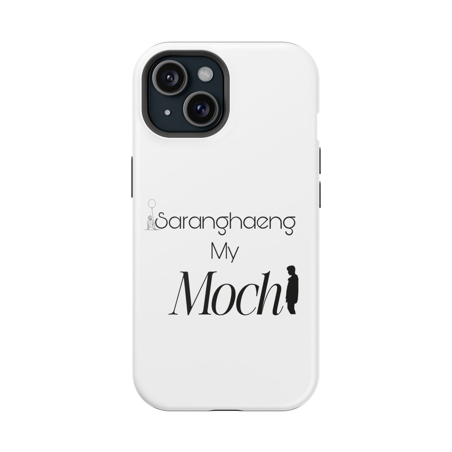 Saranghae my Mochi - Impact-Resistant Cases