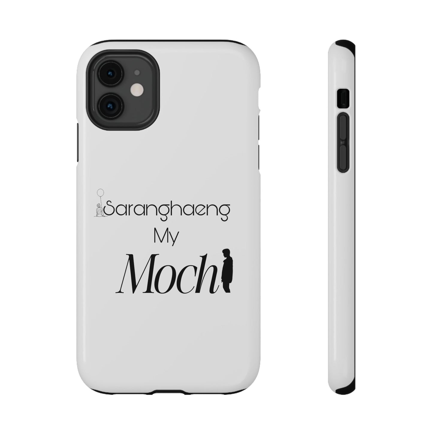 Saranghae my Mochi - Impact-Resistant Cases